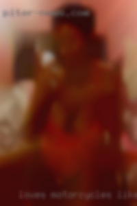 Loves motorcycles, likes mature having masturbation fun.