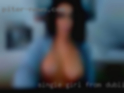 Single girl from Dublin pussy city area from Huntsville TX.